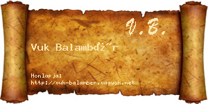 Vuk Balambér névjegykártya